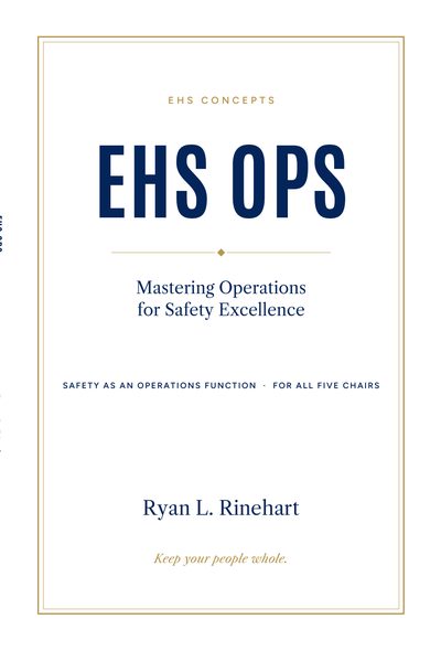 EHS OPS: Mastering Operations for Safety Excellence