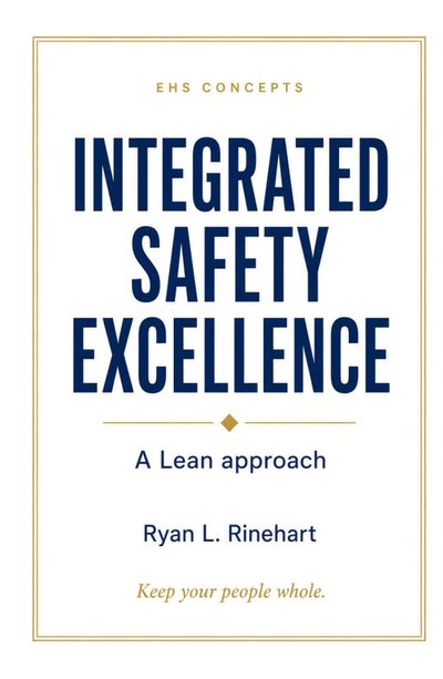 Integrated Safety Excellence